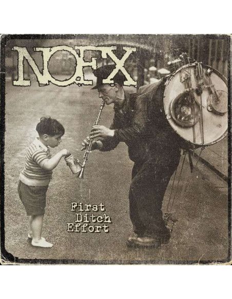 Nofx - First Ditch Effort