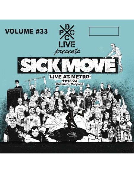 Sick Move - Dcxpc Live Vol. 33