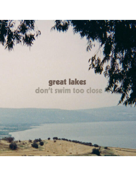 Great Lakes - Don T Swim Too Close