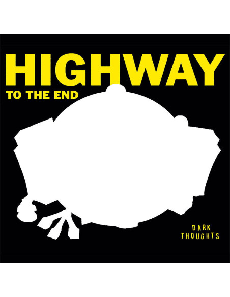 Dark Thoughts - Highway To The End
