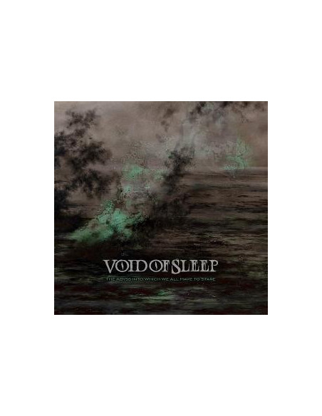 Void Of Sleep - The Abyss Into Which We All Have To Star