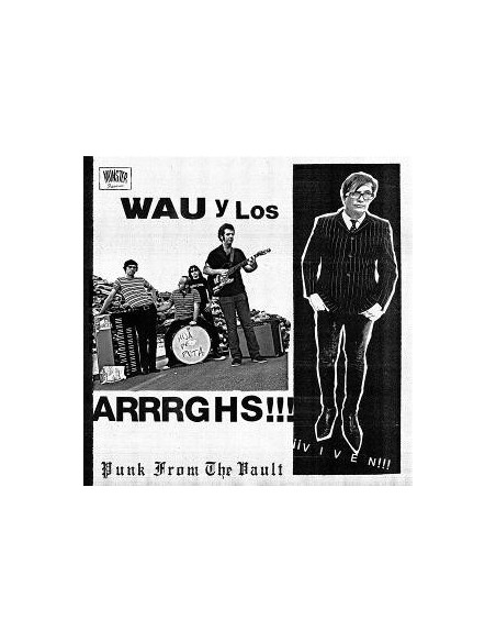 Wau Y Los Arrrghs!!! - Viven!!!