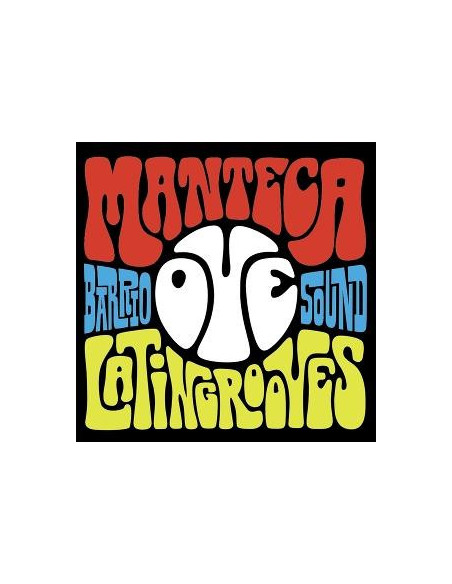 Manteca - Oye