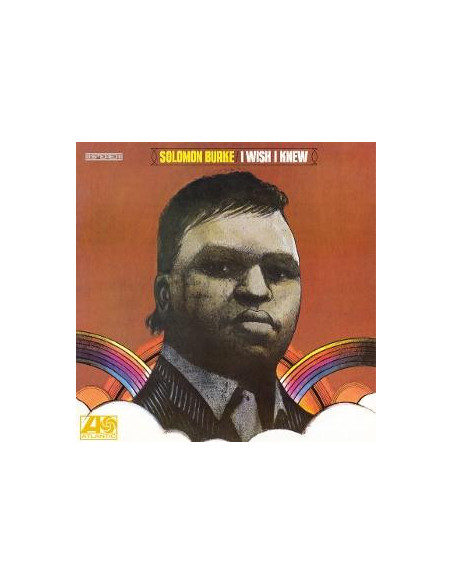 Burke, Solomon - I Wish I Knew