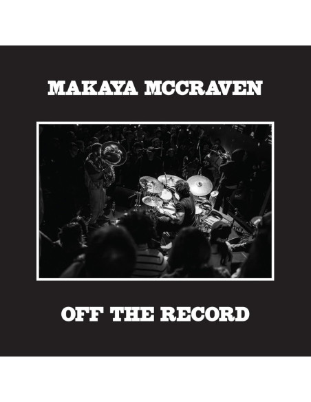 Makaya Mccraven - Off The Record