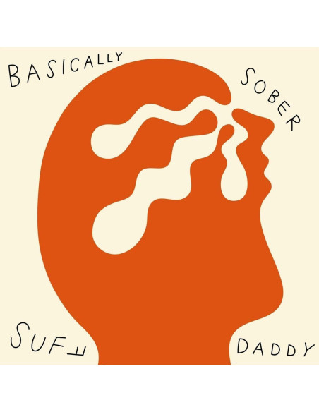Suff Daddy - Basically Sober (Lp/Mp3)