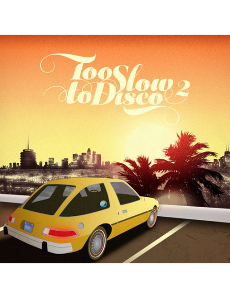 Compilation - Too Slow To Disco Vol.2