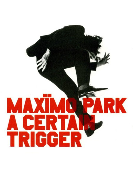 Maximo Park - A Certain Trigger