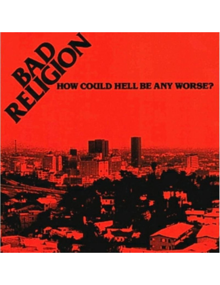 Bad Religion - How Could Hell Be Any Worse - Uk Lp
