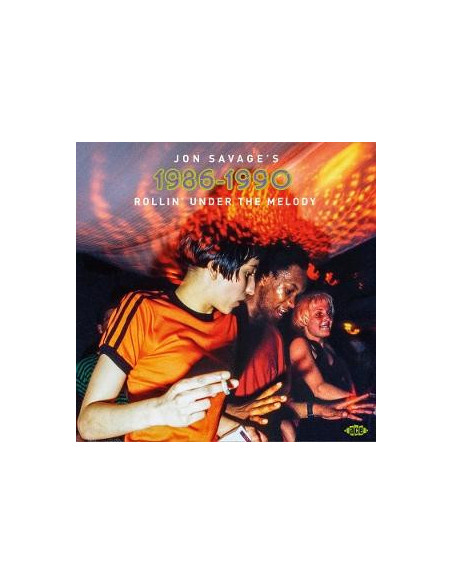 Compilation - Jon Savage S 1986-1990:Rollin Under The - (CD)