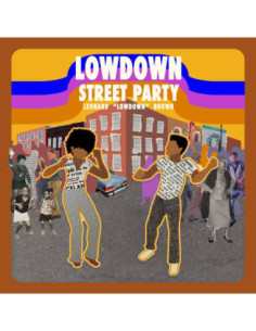Leonard Lowdown Brow - Street Party - (CD)