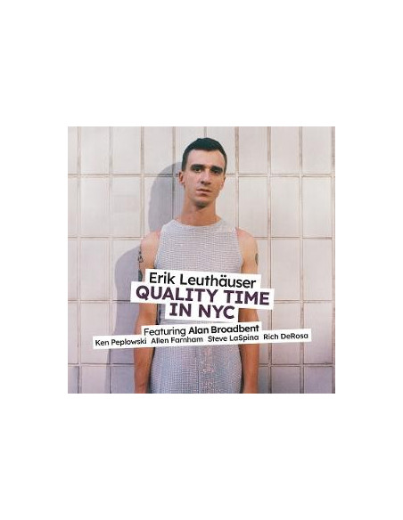 Leuthauser, Erik - Quality Time In Nyc - (CD)