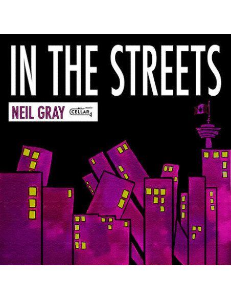 Gray, Neil - In The Streets - (CD)