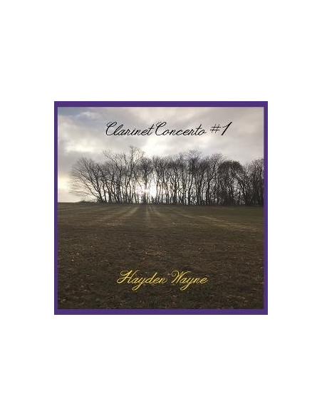Wayne, Hayden - Clarinet Concerto n.1 - (CD)