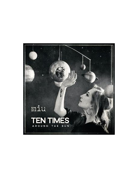 Miu - Ten Times Around The Sun - (CD)