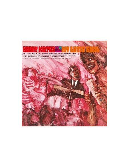 Matos Bobby And The Combo Conquistadores - My Latin Soul - (CD)