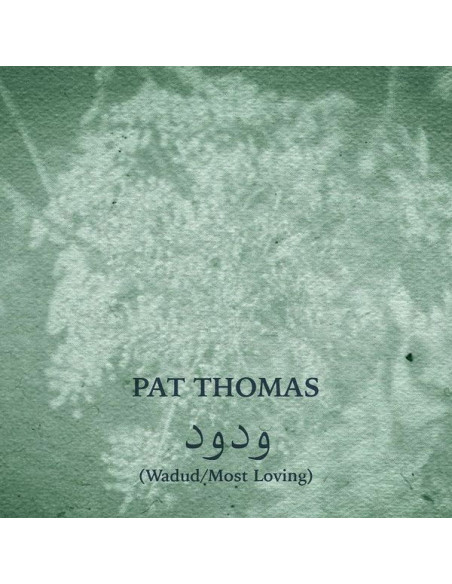 Thomas, Pat - Wadud (Most Loving) - (CD)