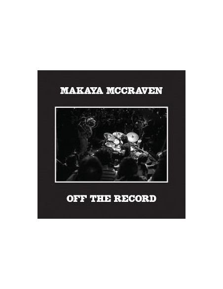 Makaya Mccraven - Off The Record - (CD)
