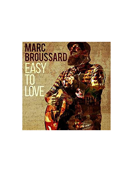 Broussard Marc - Easy To Love - (CD)
