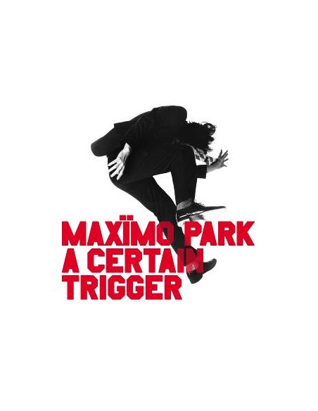 Maximo Park - A Certain Trigger/Missing Songs 20Th Ann - (CD)