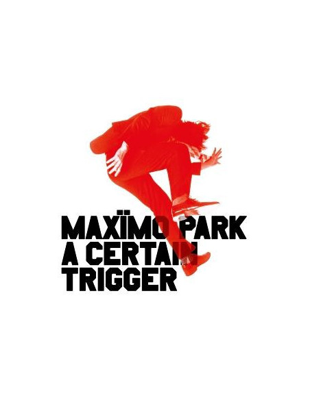 Maximo Park - A Certain Trigger/Missing Songs - (CD)