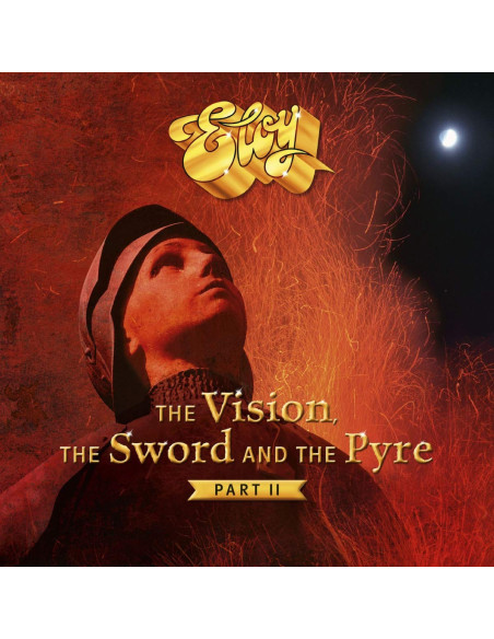 Eloy - The Vision, The Sword And The Pyre Vol.2 - (CD)