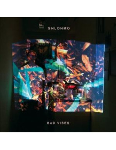 Shlohmo - Bad Vibes