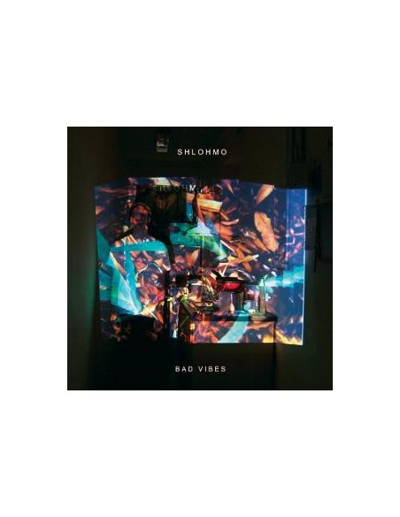 Shlohmo - Bad Vibes