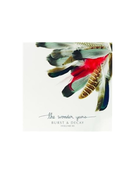 Wonder Years The - Burst and Decay - Vol.3 (Vinyl White)
