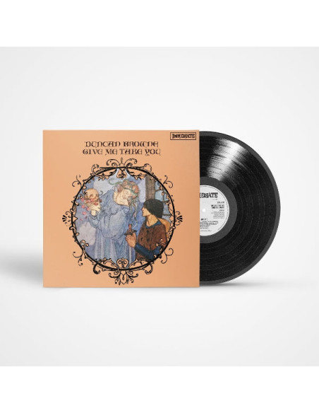 Duncan Browne - Give Me Take You - Anniversary Edtion