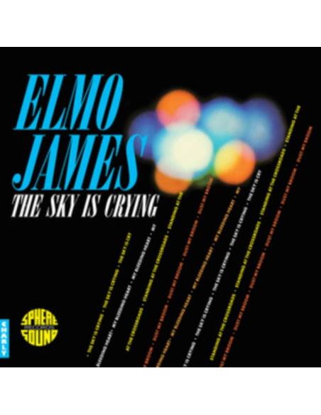 Elmo James - The Sky Is Crying