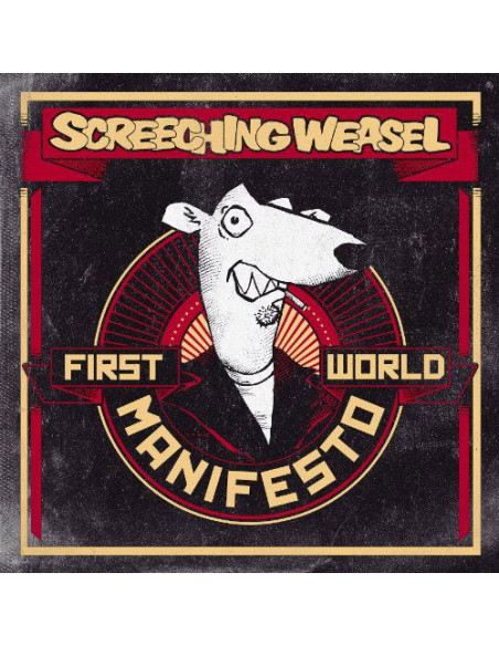 Screeching Weasel - First World Manifesto - (CD)
