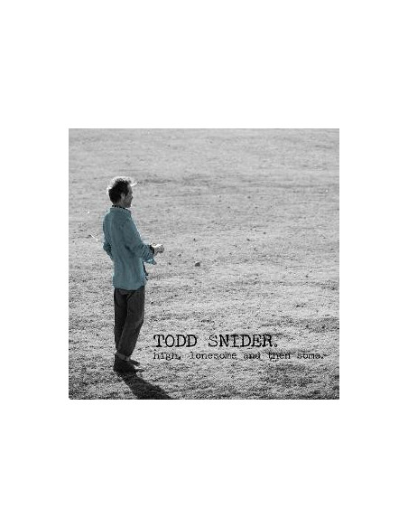 Snider, Todd - High, Lonesome, And Then Some - (CD)