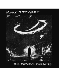 Mark Stewart - The Fateful Symmetry - (CD)