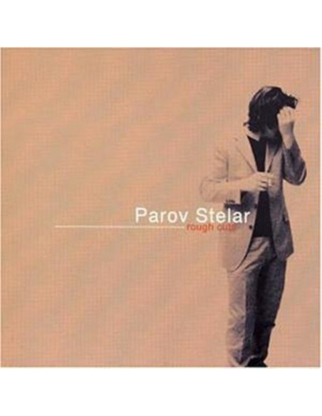 Stelar Parov - Rough Cuts - (CD)