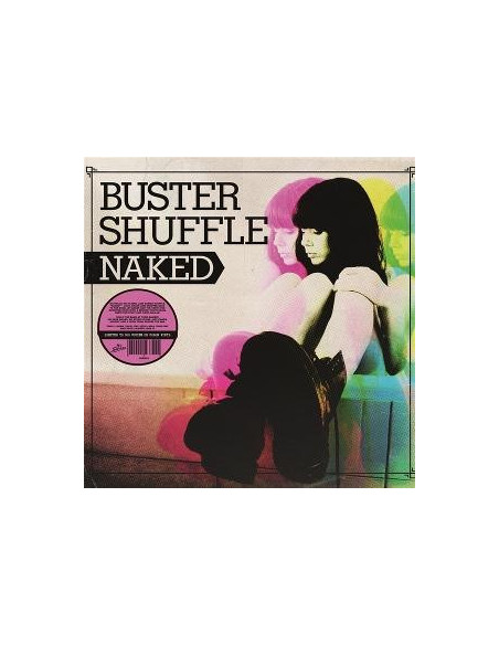 Buster Shuffle - Naked (Pink Vinyl)