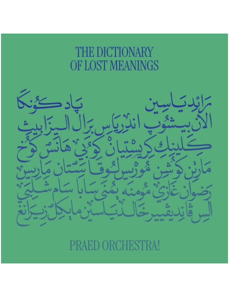 Praed Orchestra! - Dictionary Of Lost Meanings