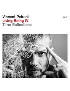 Peirani, Vincent - Living Being Iv Lp 180G