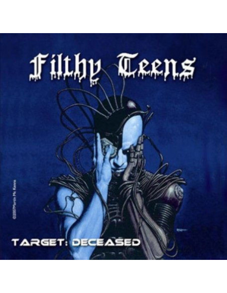 Filthy Teens - Target: Deceased - (CD)
