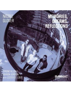 Nicole Glover - Memories, Dreams, Reflections - (CD)