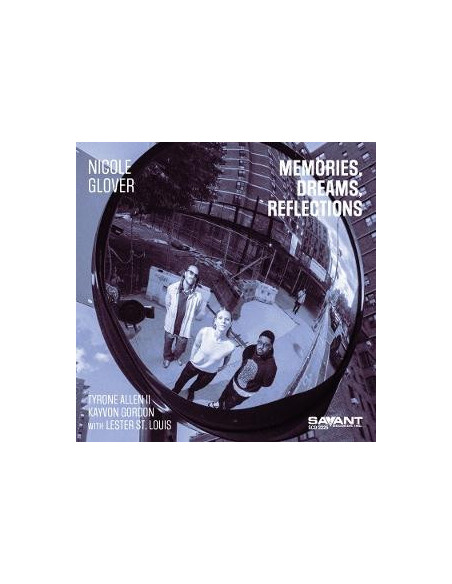 Nicole Glover - Memories, Dreams, Reflections - (CD)