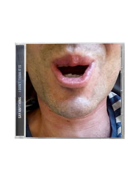 Say Anything - I Don'T Think It Is - (CD)