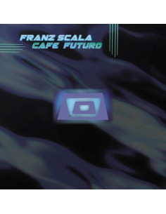 Scala, Franz - Cafe Futuro (Disc 2)