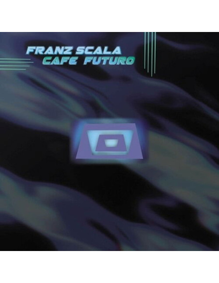 Scala, Franz - Cafe Futuro (Disc 2) Scala, Franz - Cafe Futuro (Disc 2)