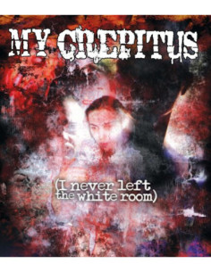 My Crepitus (I Never Left The White Room) (Blu-Ray)