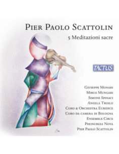 Monari Giuseppe / C - Scattolin Pier Paolo - 5 Meditazioni Sac - (CD)