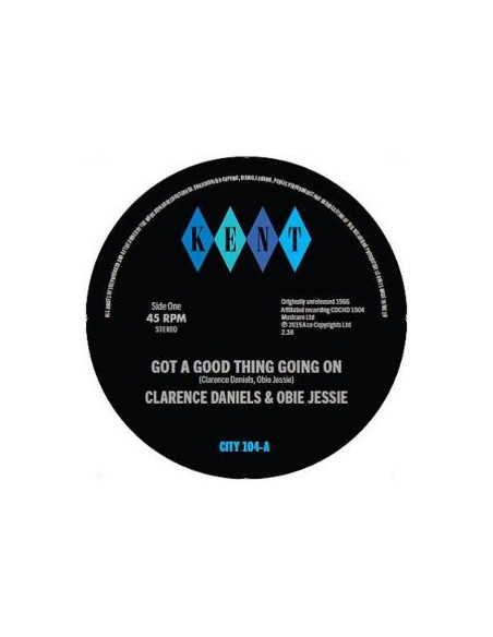 Clarence Daniels and Obie Jessie - Got A Good Thing Going On, Hard Working (7p)