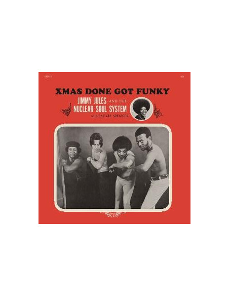 Jimmy Jules and The Nu - Xmas Done Got Funky