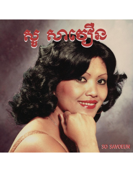 So Savoeun - The Golden Voice Of Phnom Penh, 1962-197