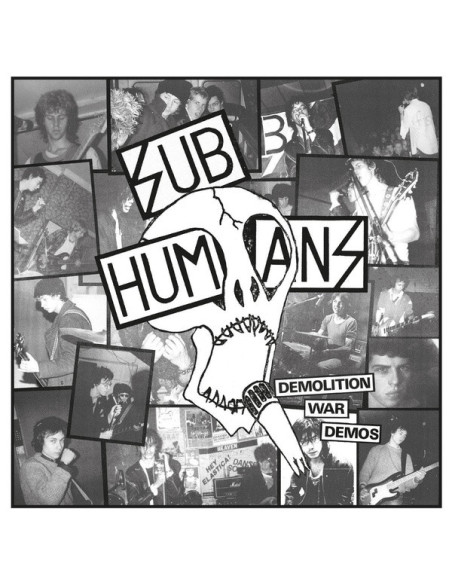 Subhumans - Demolition War Demos